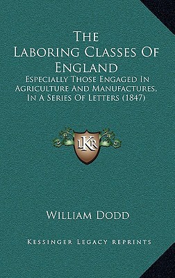The Laboring Classes of England magazine reviews