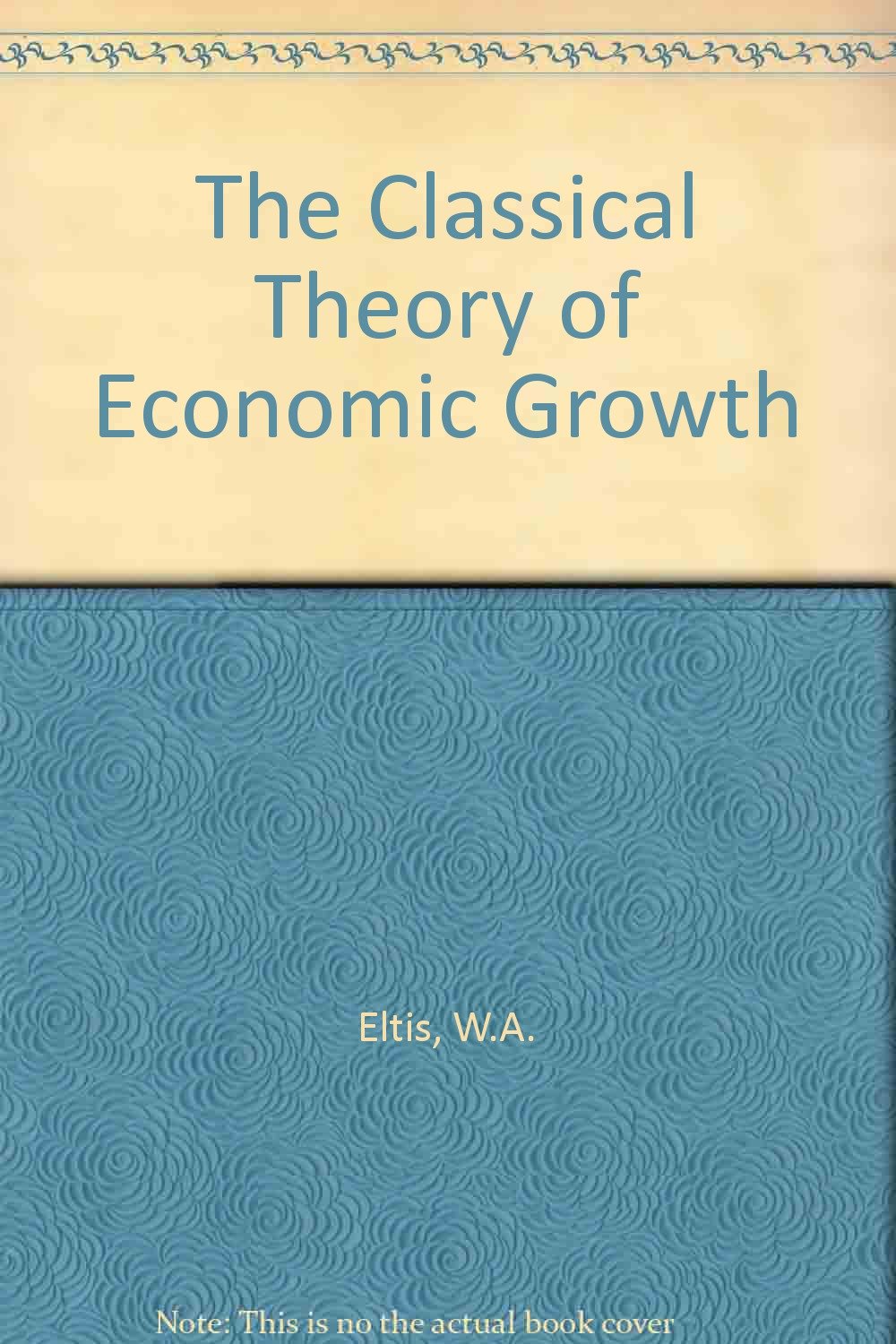 The classical theory of economic growth magazine reviews