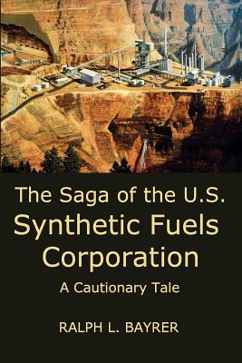 The Saga of the U.S. Synthetic Fuels Corporation magazine reviews