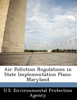 Air Pollution Regulations in State Implementation Plans magazine reviews