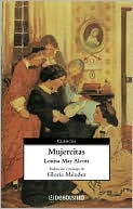 Mujercitas (Little Women) book written by Louisa May Alcott