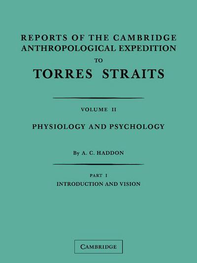 Reports of the Cambridge Anthropological Expedition to Torres Straits magazine reviews