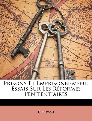 Prisons Et Emprisonnement magazine reviews