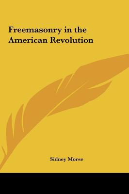 Freemasonry in the American Revolution magazine reviews
