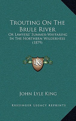 Trouting on the Brule River magazine reviews