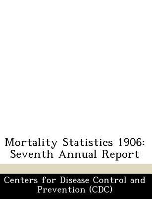 Mortality Statistics 1906 magazine reviews