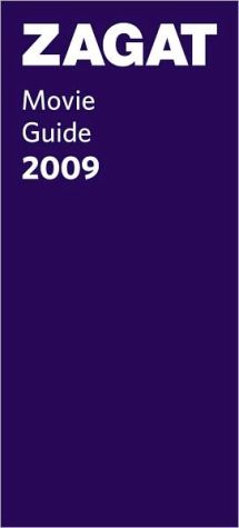Zagat Movie Guide 2009