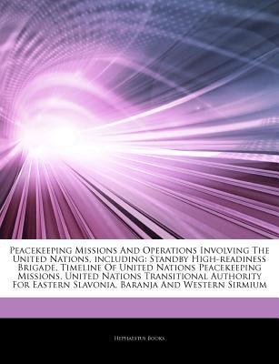 Articles on Peacekeeping Missions and Operations Involving the United Nations, Including magazine reviews