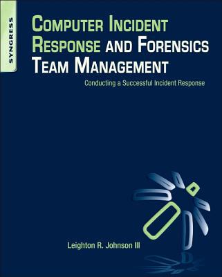 Computer Incident Response and Forensics Team Management magazine reviews