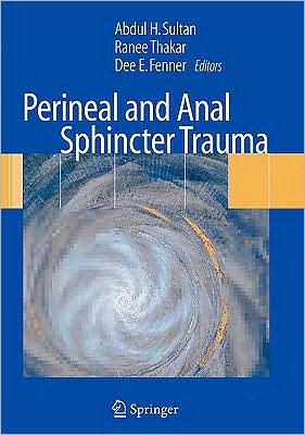 Perineal and Anal Sphincter Trauma magazine reviews