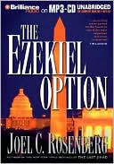 The Ezekiel Option book written by Joel C. Rosenberg