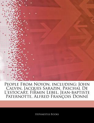 Articles on People from Noyon, Including magazine reviews