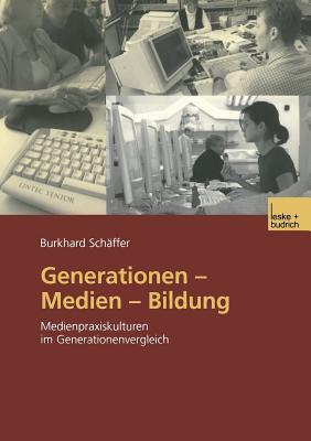 Generationen Medien Bildung magazine reviews