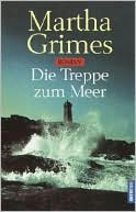 Die Treppe Zum Meer (The Lamorna Wink) book written by Martha Grimes