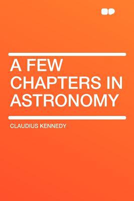 A Few Chapters in Astronomy magazine reviews