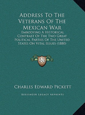 Address to the Veterans of the Mexican War Address to the Veterans of the Mexican War magazine reviews