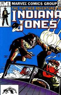 Further Adventures of Indiana Jones # 6, June 1983
