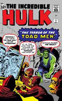The Incredible Hulk # 2, July 1962