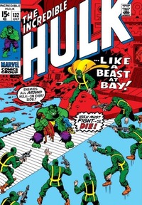 The Incredible Hulk # 132, October 1970