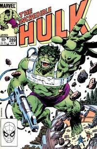 The Incredible Hulk # 289, November 1983
