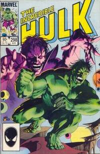 The Incredible Hulk # 298, August 1984