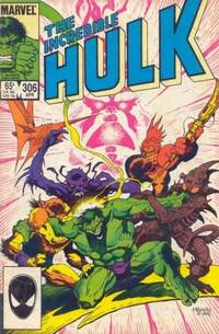 The Incredible Hulk # 306, April 1985