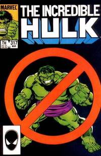 The Incredible Hulk # 317, March 1986