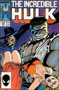 The Incredible Hulk # 335, September 1987