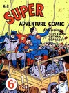 Super Adventure Comic # 8