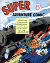 Super Adventure Comic # 71