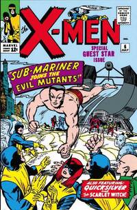 Uncanny X-Men # 6, July 1964