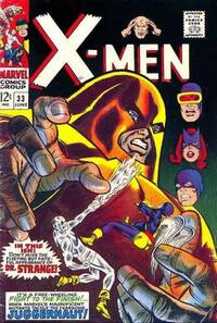 Uncanny X-Men # 33, June 1967