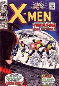 Uncanny X-Men # 37, October 1967