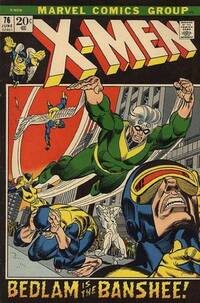 Uncanny X-Men # 76, June 1972