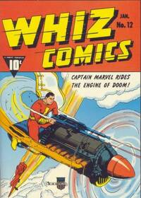 Whiz Comics # 12, January 1941