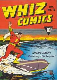 Whiz Comics # 14, March 1941