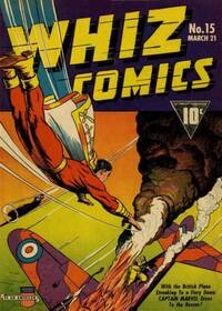 Whiz Comics # 15, March 1941