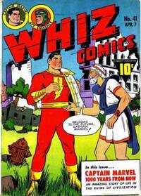 Whiz Comics # 41, April 1943
