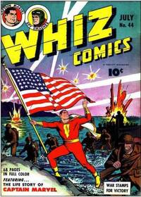 Whiz Comics # 44, July 1943